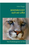 Sehnsucht Nach Mir Selbst