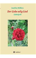 Liebe selig Lied