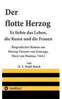 Der flotte Herzog