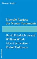 Liberale Exegese des Neuen Testaments