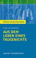 Aus dem Leben eines Taugenichts. Textanalyse und Interpretation