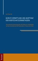 Gezielte Vermittlung Und Akzeptanz Von Wortschatzlernmethoden: Eine Empirische Untersuchung Uber Den Einfluss Von Lehrmethoden Auf Das Lernverhalten Bei Daf-Studierenden in Taiwan Und in China