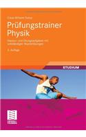 PR Fungstrainer Physik: Klausur- Und Bungsaufgaben Mit Vollst Ndigen Musterl Sungen