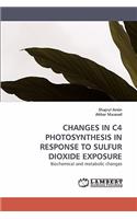 Changes in C4 Photosynthesis in Response to Sulfur Dioxide Exposure