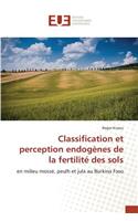 Classification Et Perception Endogènes de la Fertilité Des Sols: (Omn.Univ.Europ.)