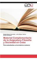 Material Complementario de La Asignatura Filosofia y Sociedad En Cuba