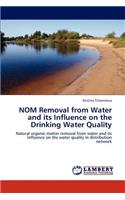 NOM Removal from Water and its Influence on the Drinking Water Quality