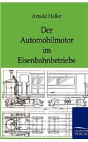 Automobilmotor Im Eisenbahnbetriebe