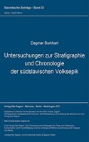 Untersuchungen zur Stratigraphie und Chronologie der suedslavischen Volksepik