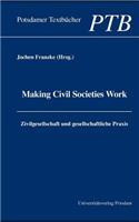 Making Civil Societies Work