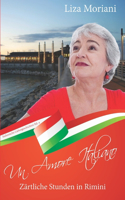 Zärtliche Stunden in Rimini - Un Amore Italiano