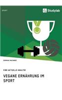 Vegane Ernährung im Sport