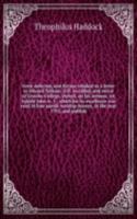 Error detected, and fiction rebuked in a letter to Edward Tatham, D. D. so called, and rector of Lincoln-College, Oxford, on his sermon, 1st Epistle John iv. 1., which for its excellence was read in four parish worship-houses, in the year 1792, and