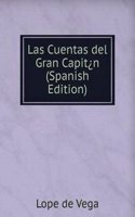 Las Cuentas del Gran Capit n (Spanish Edition)