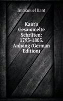 Kant's Gesammelte Schriften: 1795-1803. Anhang (German Edition)