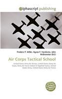 Air Corps Tactical School: (English)