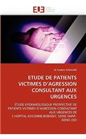 Etude de Patients Victimes d'Agression Consultant Aux Urgences