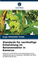 Standards für nachhaltige Entwicklung im Bananensektor in Kamerun