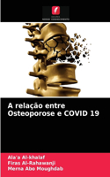 A relação entre Osteoporose e COVID 19
