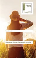 Paroles d'une femme frustrée