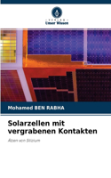 Solarzellen mit vergrabenen Kontakten