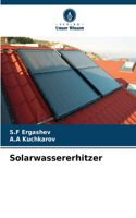 Solarwassererhitzer
