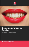 Design e Avanços do Sorriso