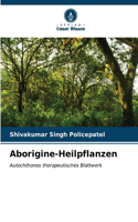 Aborigine-Heilpflanzen