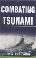 Combating Tsunami