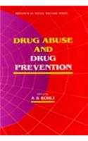 Drug Abuse and Drug Prevention