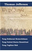 Deklarasi Kemerdekaan, Konstitusi, dan Bill of Rights Amerika Serikat: Declaration of Independence, Constitution, and Bill of Rights of the United States of America, Indonesian edition