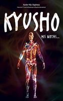Kyusho: Mis notas...