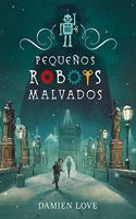 Pequenos robots malvados