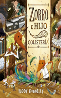 Zorro E Hijo Colistería