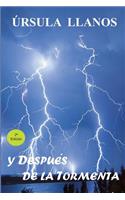 Y después de la tormenta