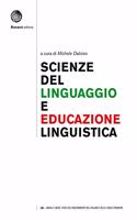 L & L - Lingua e Lingue: Scienze del linguaggio e educazione linguistica