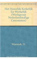 Het Huwelijk Kerkelijk En Werkelijk