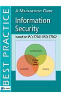 Information Security Based on ISO 27001/ISO 27002: A Management Guide