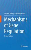 Mechanisms of Gene Regulation