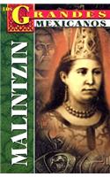 Los Grandes. Malintzin