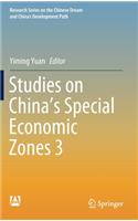 Studies on China's Special Economic Zones 3