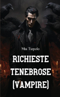 Richieste Tenebrose (Vampire)