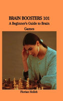 Brain Boosters 101: A Beginner's Guide to Brain Games