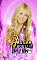 Hannah Montana Trivia