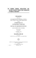 Do current federal regulations adequately protect people who participate in medical research?