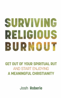 Surviving Religious Burnout