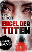 Engel der Toten