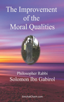 Improvement of the Moral Qualities