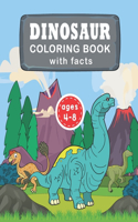 Dinosaur Coloring Book for Kids Ages 4-8 with Dino Facts: Cute Dino Coloring Book