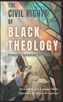 The Civil Rights of Black Theology